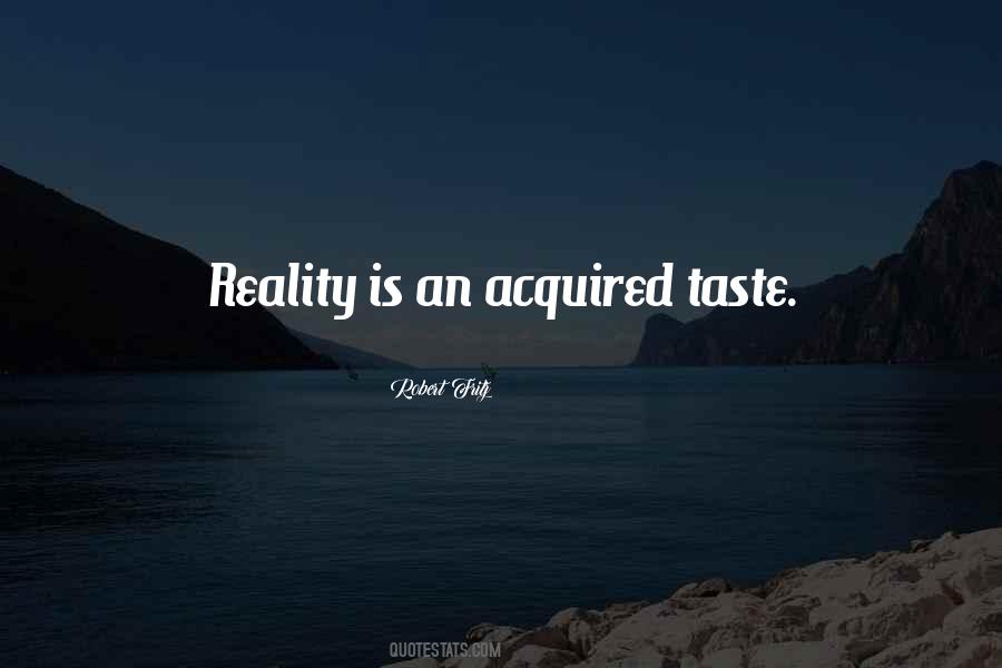 Quotes About Acquired Taste #834973