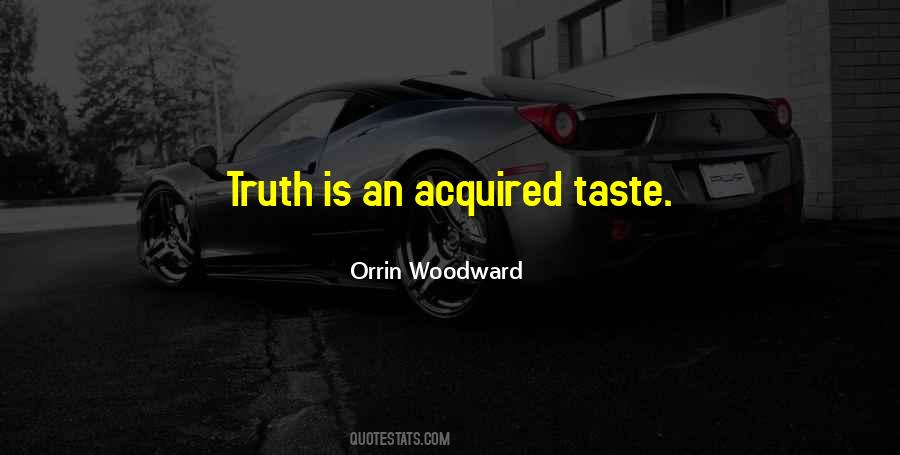 Quotes About Acquired Taste #852236