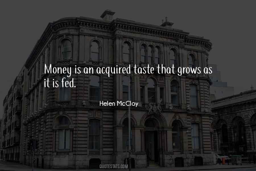 Quotes About Acquired Taste #956403