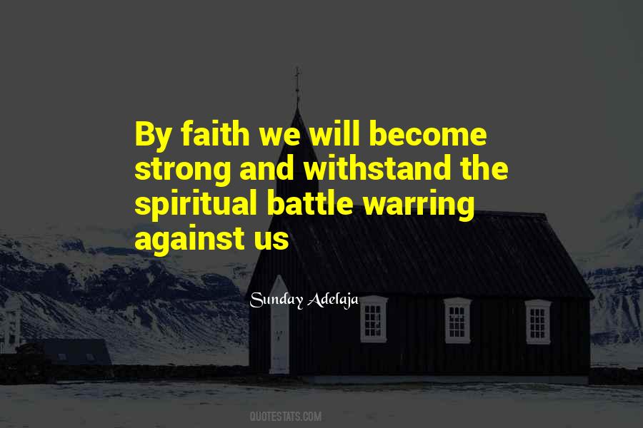 Spiritual Battle Quotes #891572