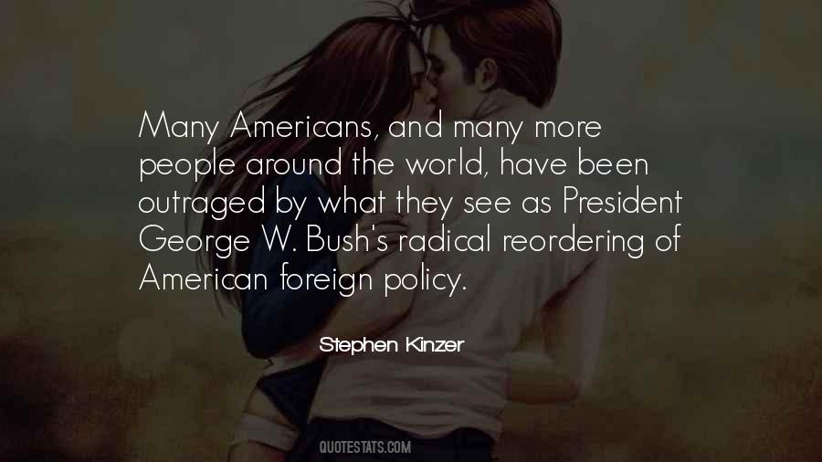 Quotes About Foreign Policy #1089580