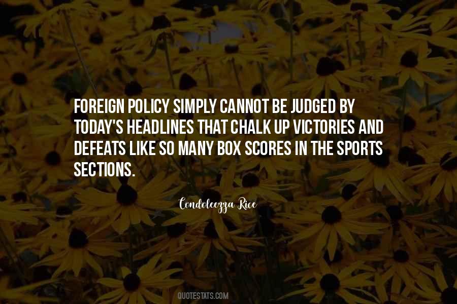 Quotes About Foreign Policy #1112260