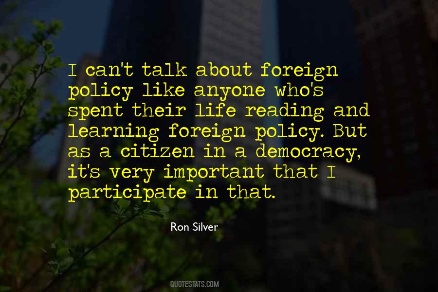 Quotes About Foreign Policy #1115815