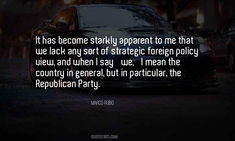 Quotes About Foreign Policy #1211086