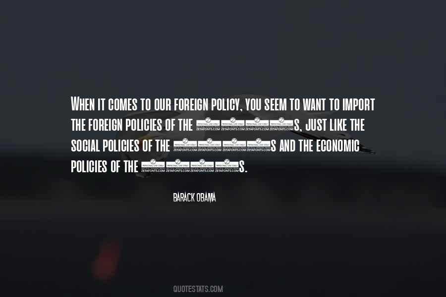 Quotes About Foreign Policy #1240878