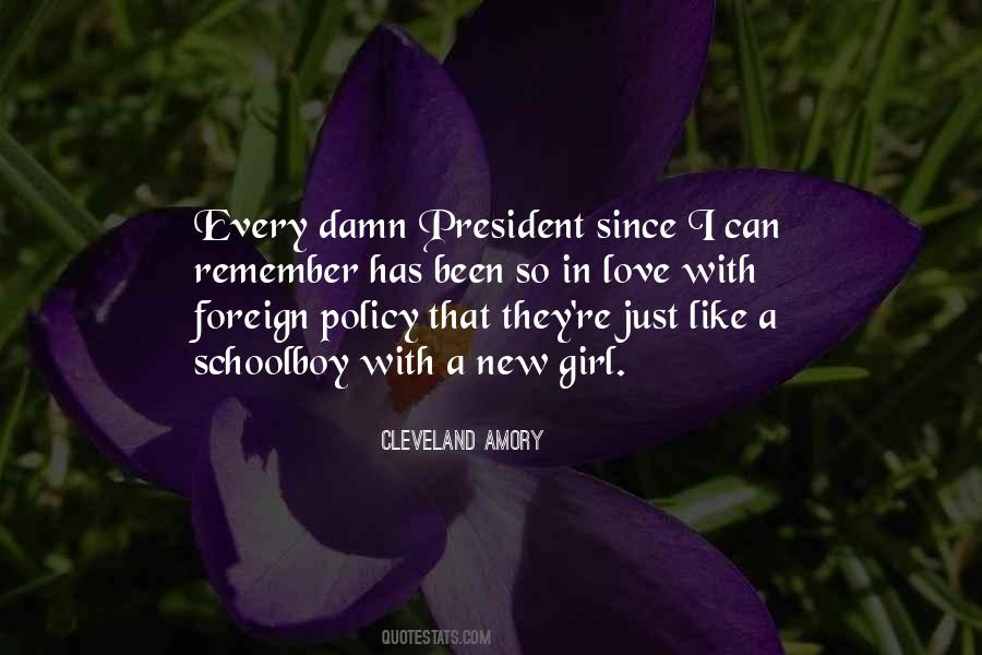 Quotes About Foreign Policy #1427364