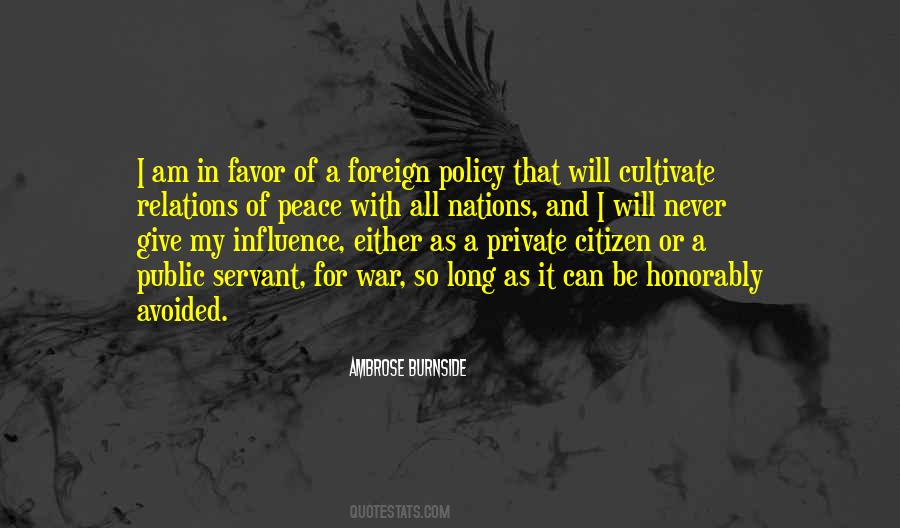 Quotes About Foreign Policy #1437185