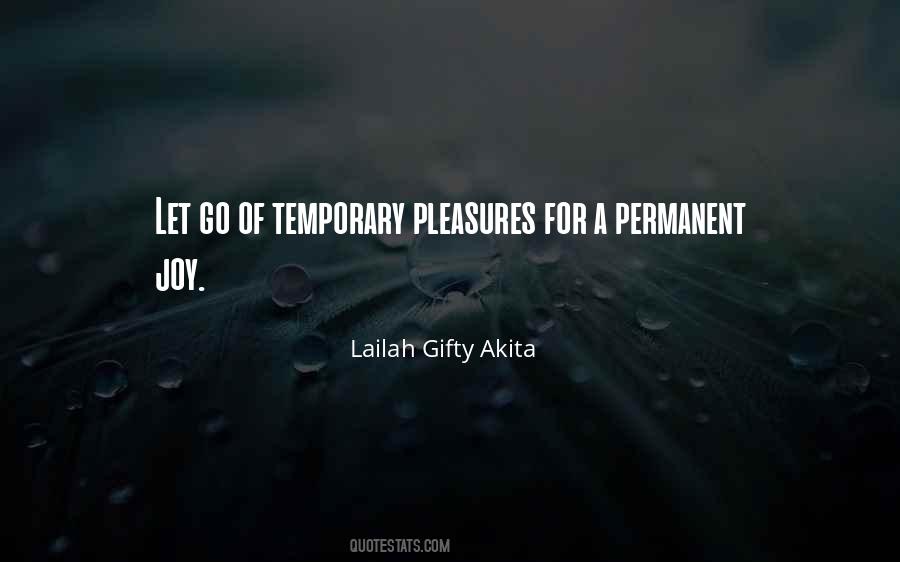 Temporary Joy Quotes #172730