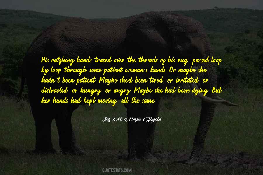 Hands All Over Quotes #1063262