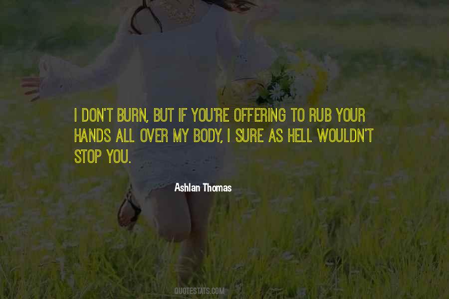 Hands All Over Quotes #238388