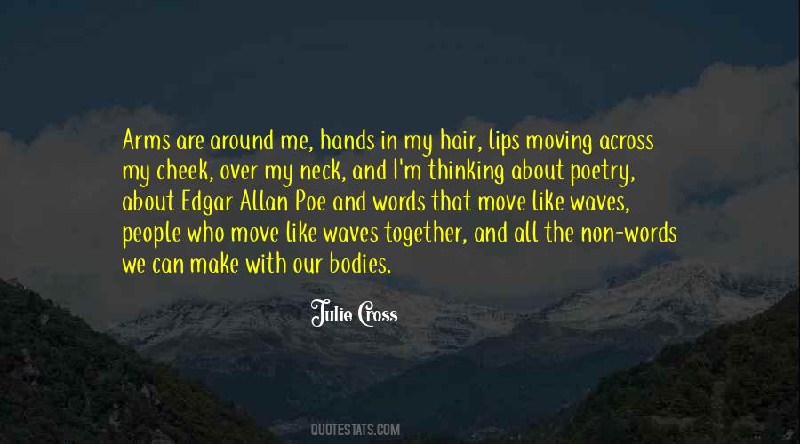 Hands All Over Quotes #477772