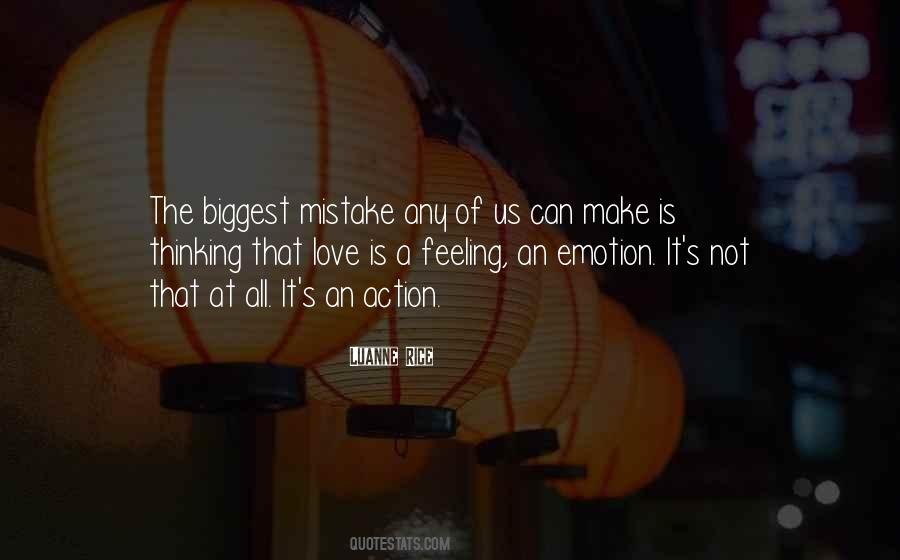 Love Is A Feeling Quotes #572367