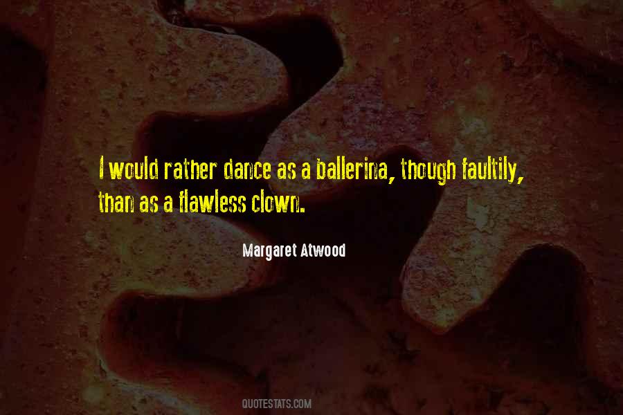 A Ballerina Quotes #459338