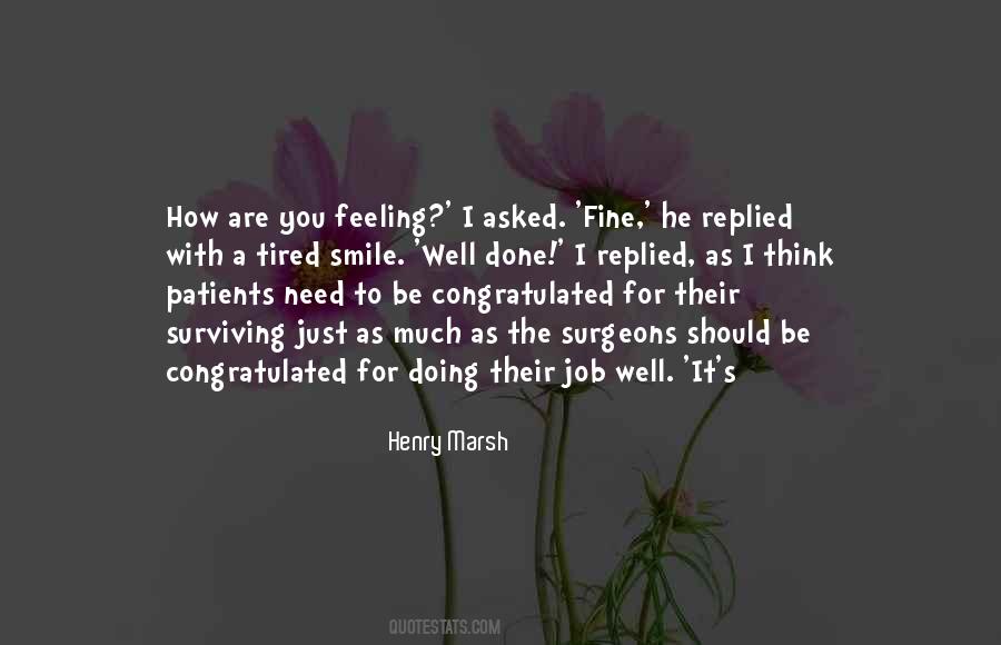 Quotes About Doing Just Fine #1242796