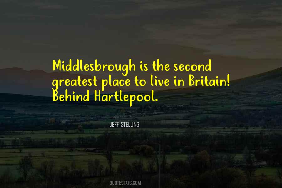 Quotes About Middlesbrough #519458