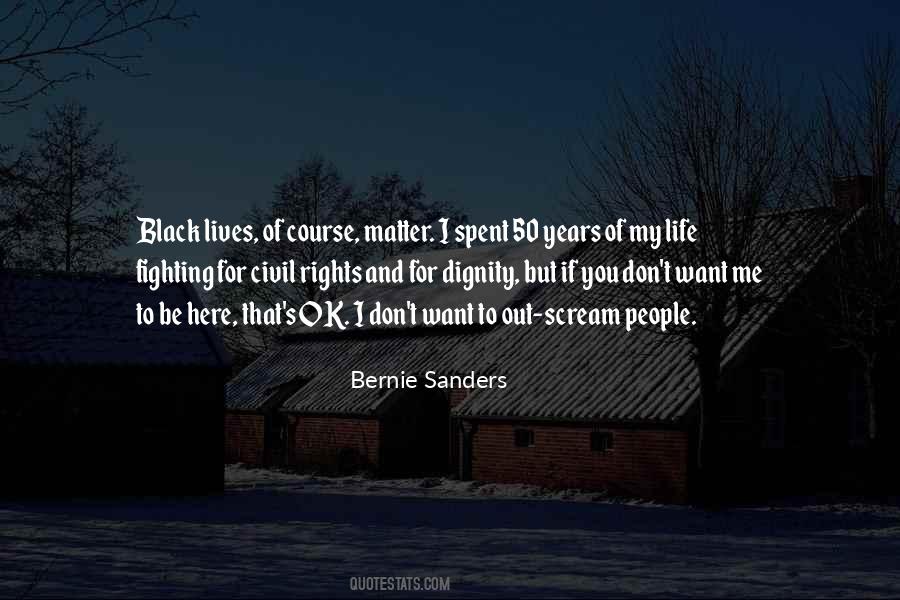 Quotes About Fighting For Civil Rights #1872385