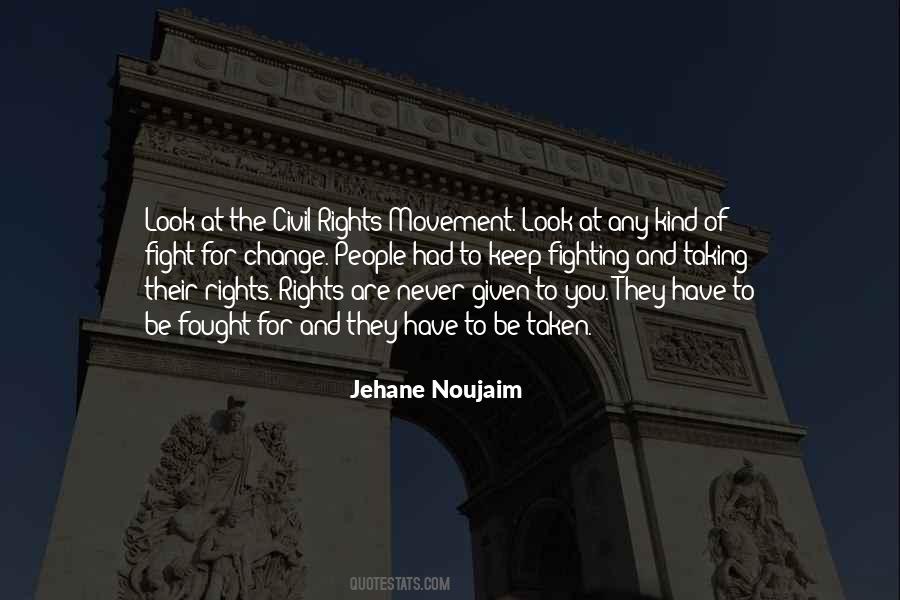 Quotes About Fighting For Civil Rights #205455