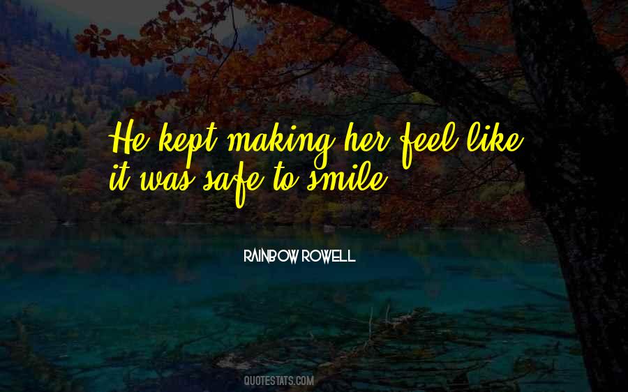 Quotes About Making Her Smile #1454929