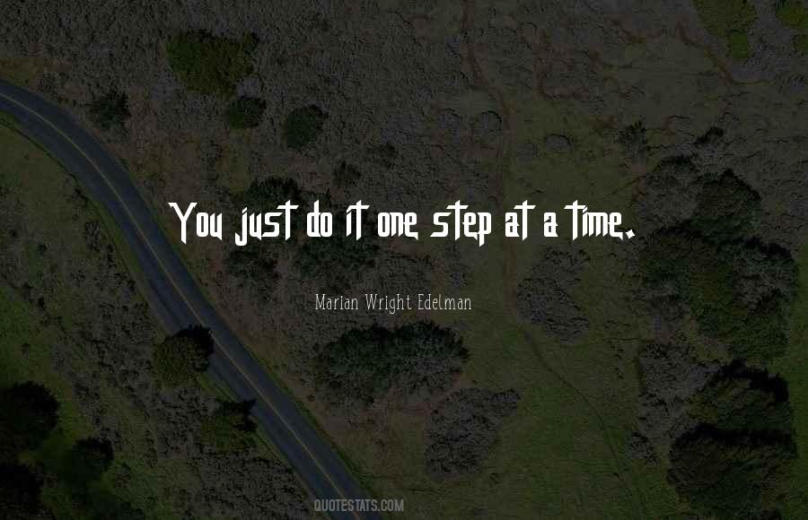 Quotes About One Step At A Time #1613177