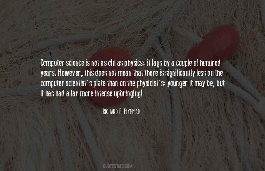 Quotes About Computer Scientist #1570735