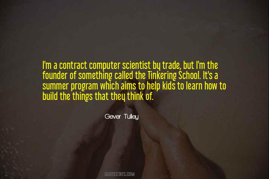 Quotes About Computer Scientist #1687212