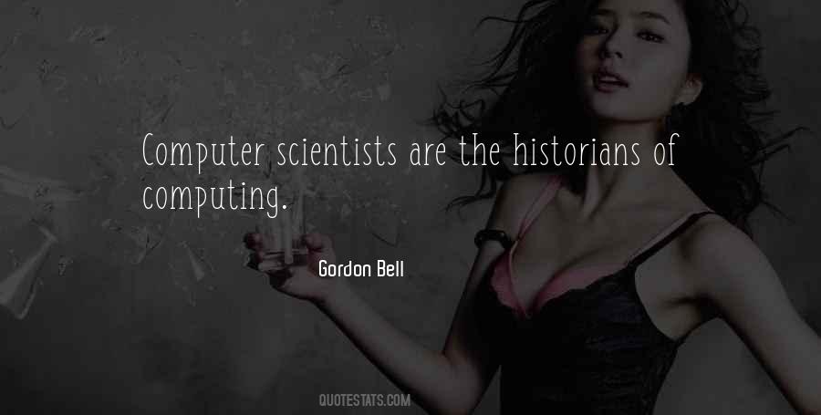 Quotes About Computer Scientist #686141