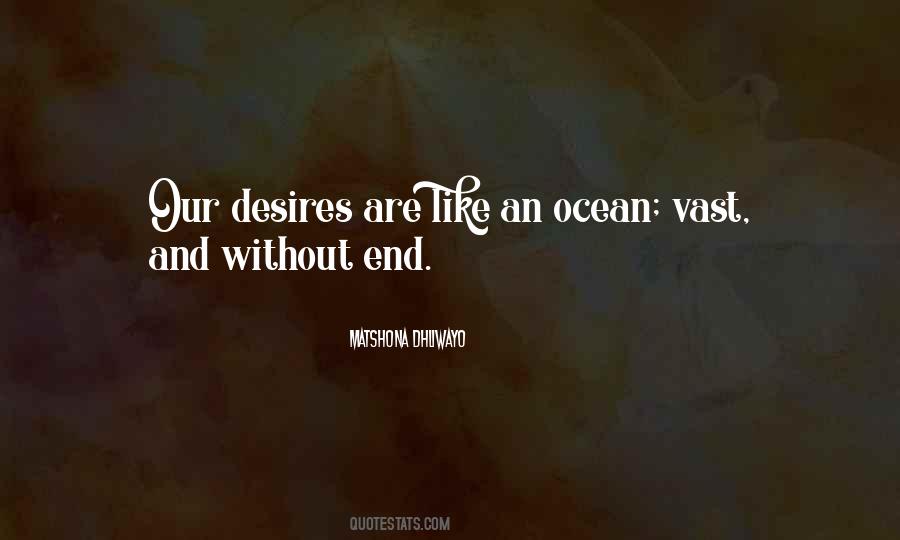 Quotes About Vast Ocean #629865