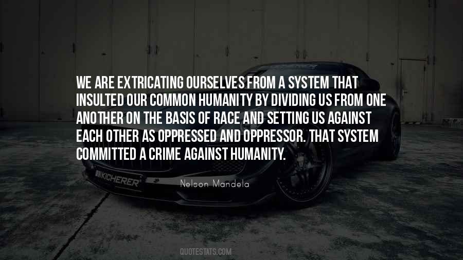 Quotes About Race And Crime #1376445