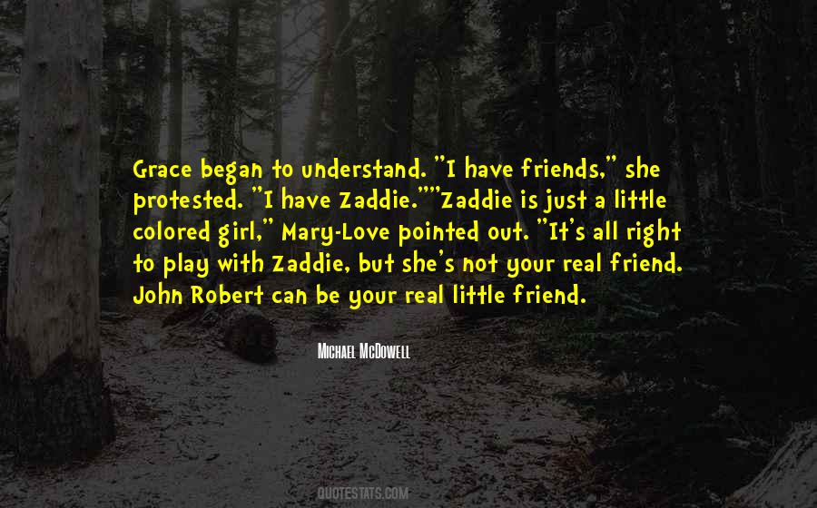 Quotes About A Real Friend #125461
