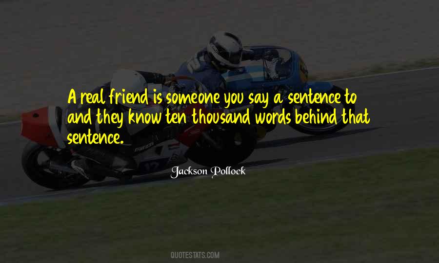 Quotes About A Real Friend #1461687