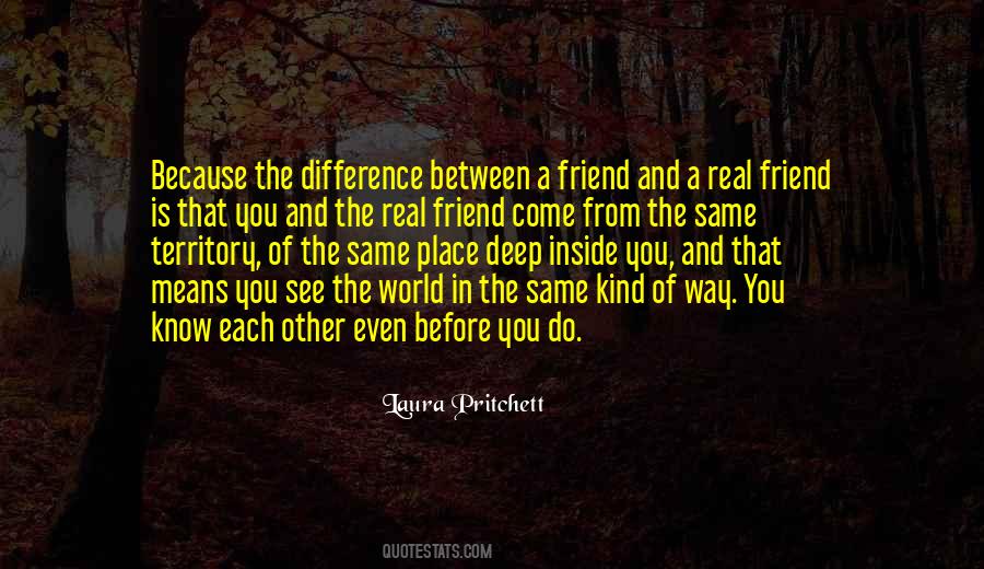 Quotes About A Real Friend #1656621
