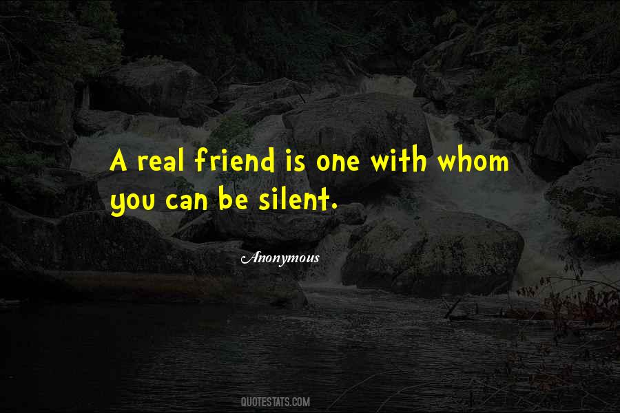 Quotes About A Real Friend #372795