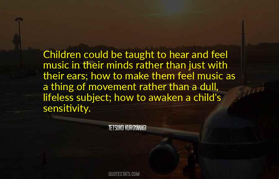 Quotes About Children's Minds #1370232