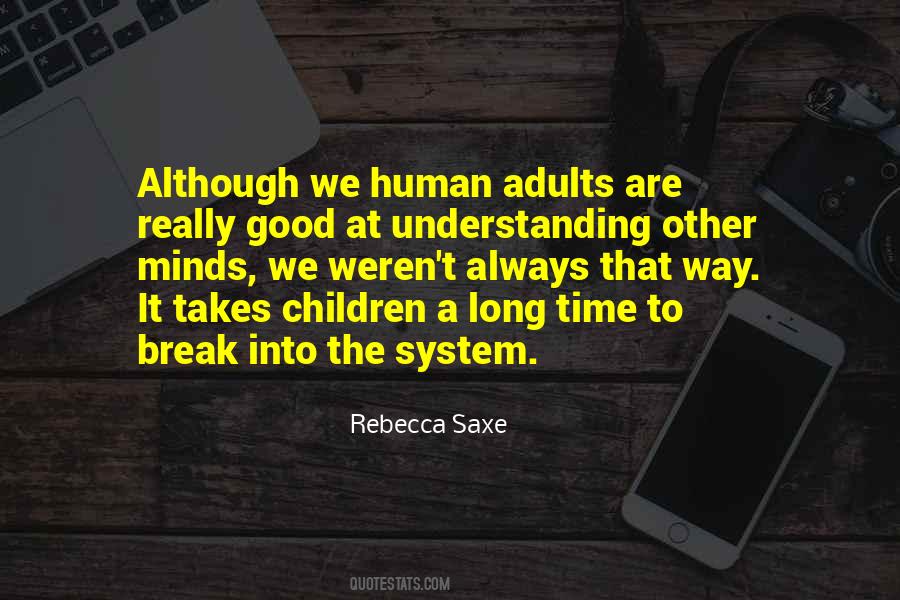 Quotes About Children's Minds #217024