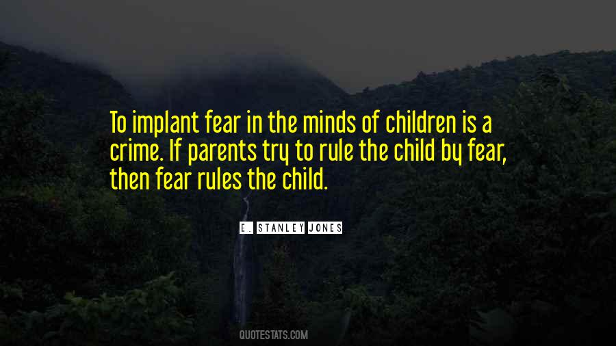 Quotes About Children's Minds #439242