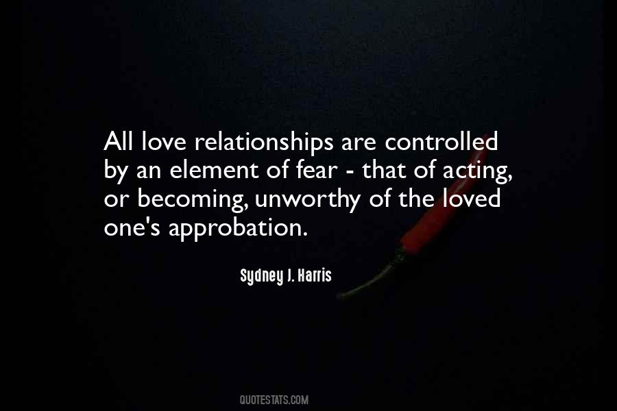 Quotes About Unworthy Relationships #906326