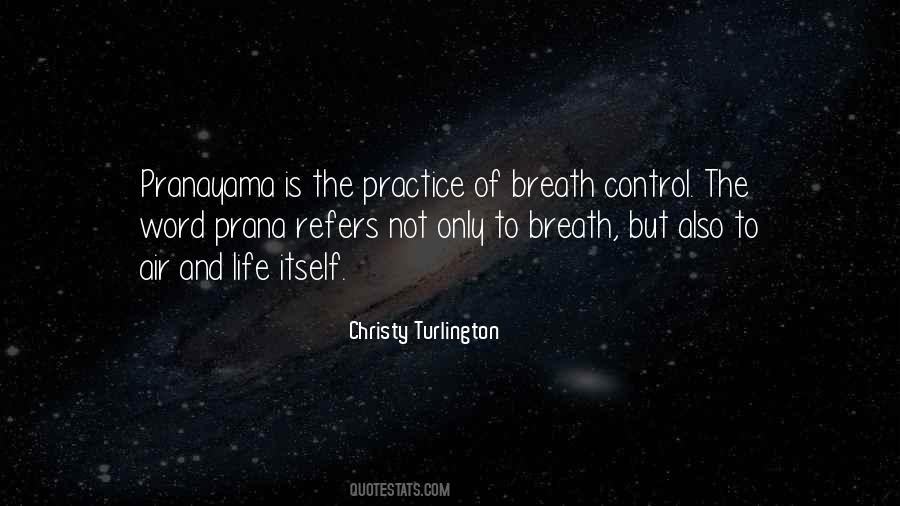 Quotes About Pranayama Breath #341717