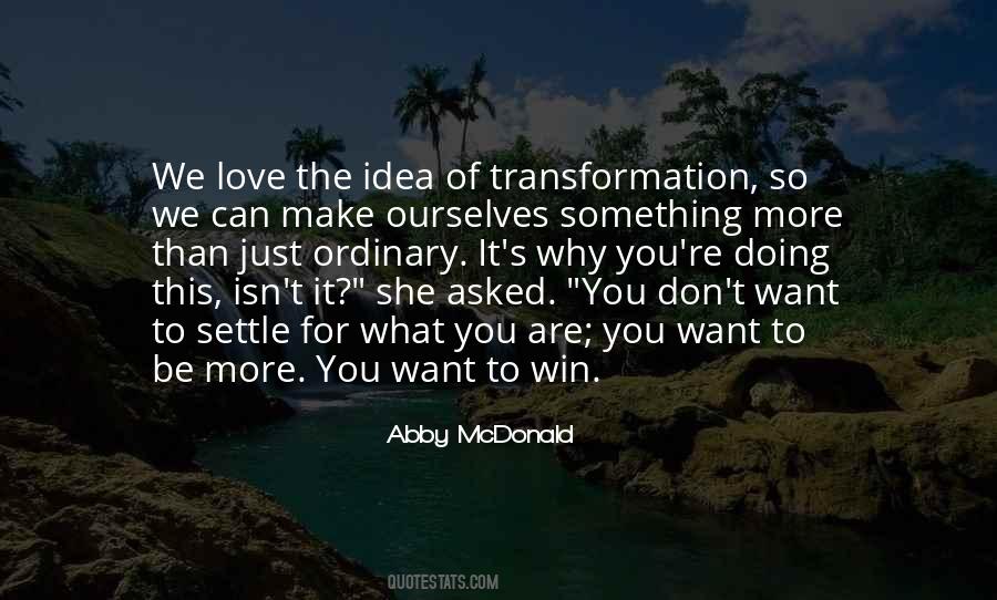 To Win The Love Of Quotes #1834659