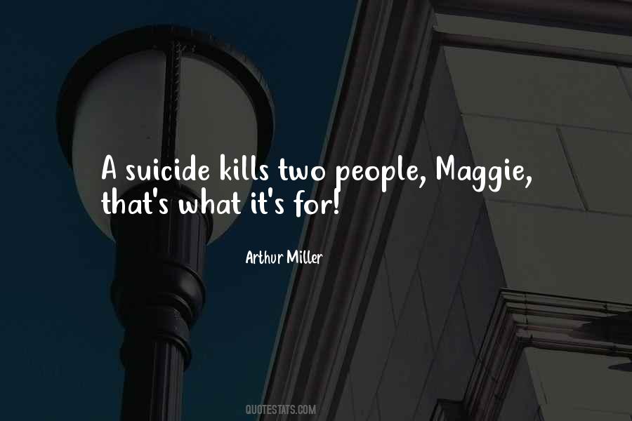 Quotes About Maggie #1449086