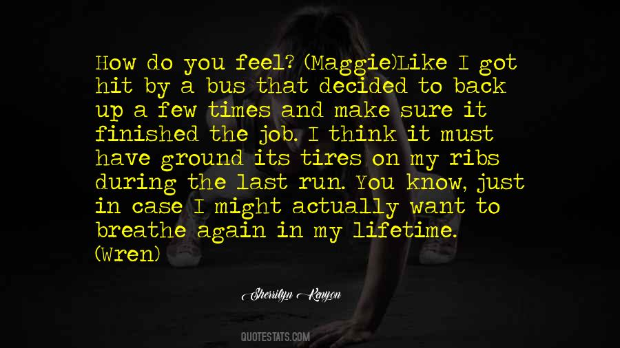 Quotes About Maggie #1518569