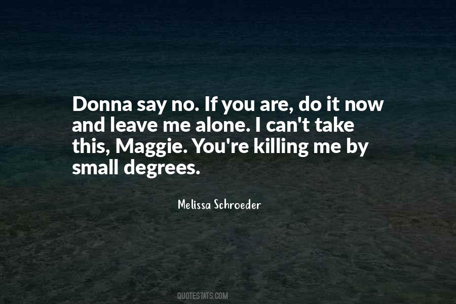 Quotes About Maggie #1562878