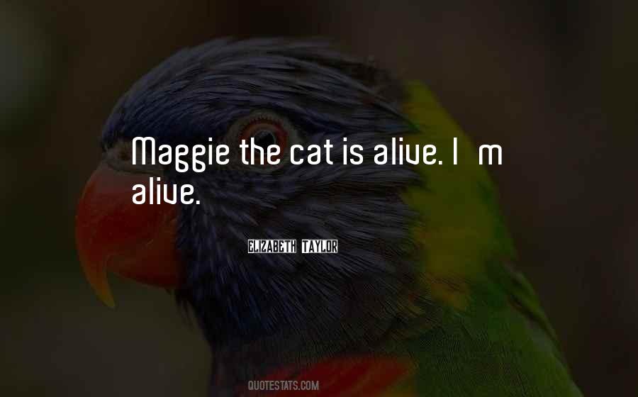 Quotes About Maggie #1872242