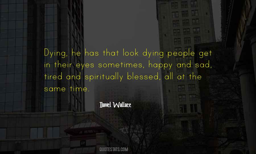 Dying People Quotes #1464226