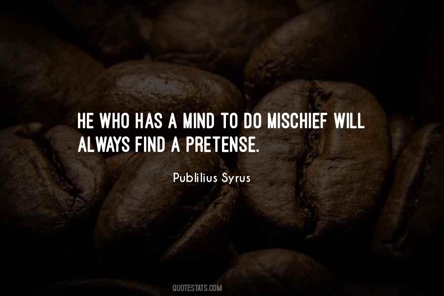 Quotes About Pretense #923720