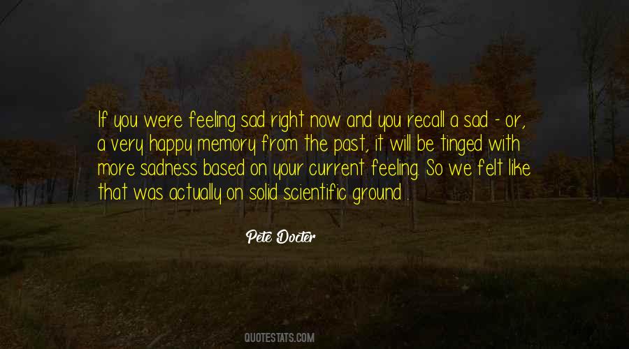 Quotes About Feeling So Sad #1003172 Quotes About Feeling So Sad #1003172
