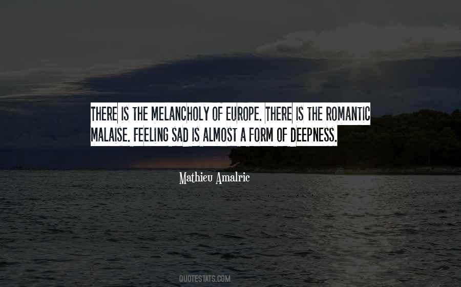 Quotes About Feeling So Sad #681151 Quotes About Feeling So Sad #681151