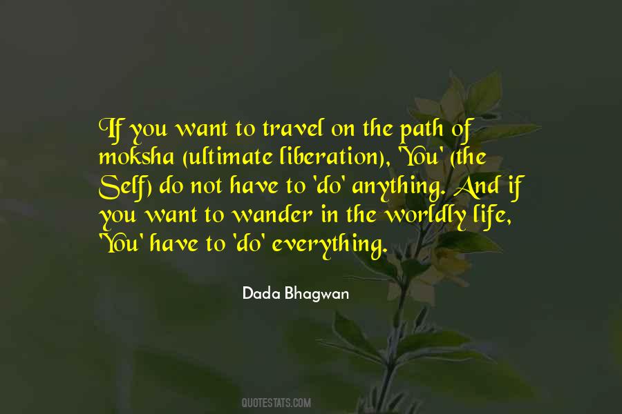 Path Of Moksha Quotes #1288448
