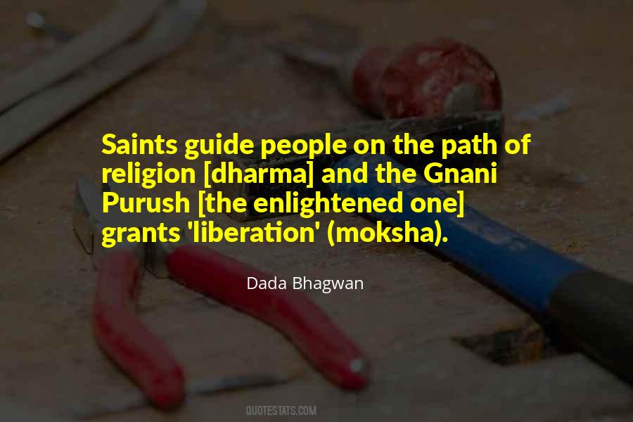 Path Of Moksha Quotes #1410370