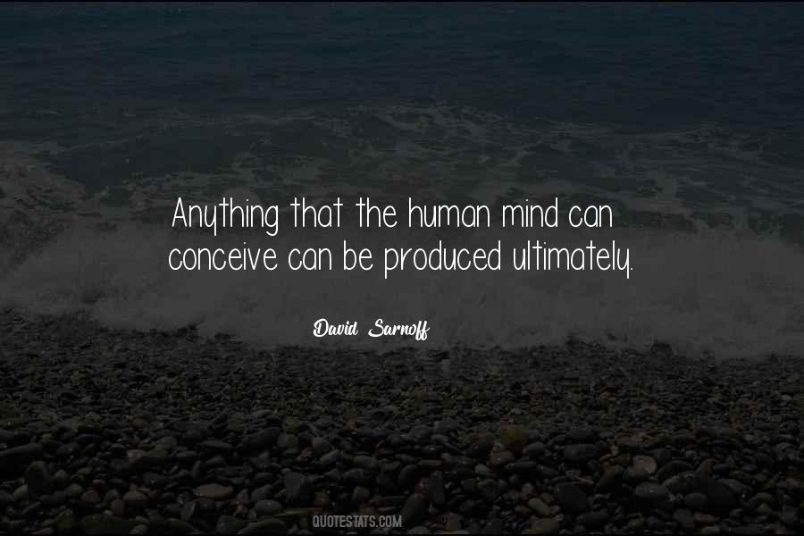 Quotes About The Human Mind #1227815