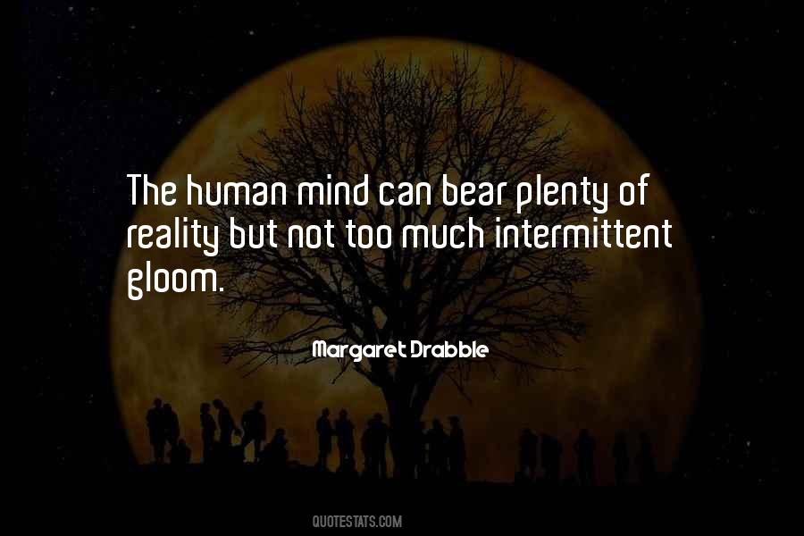 Quotes About The Human Mind #1283513